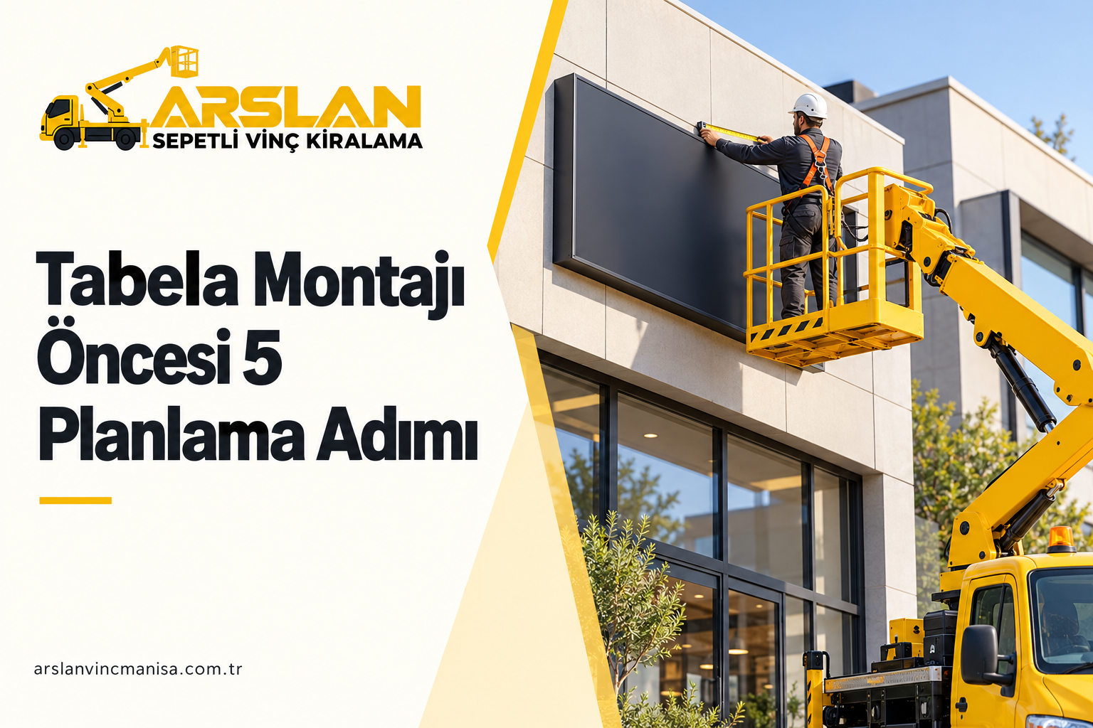 Tabela Montajı Öncesi 5 Planlama Adımı